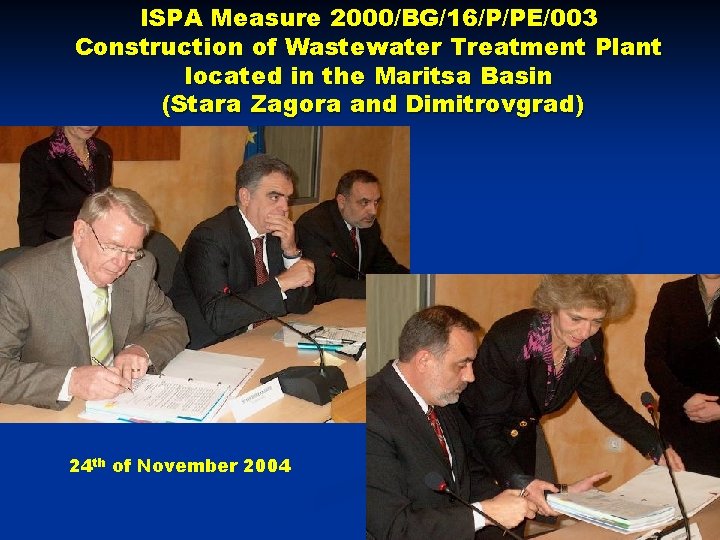 ISPA Measure 2000/BG/16/P/PE/003 Construction of Wastewater Treatment Plant located in the Maritsa Basin (Stara