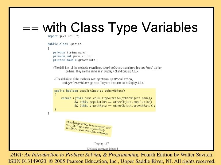 == with Class Type Variables == with Class Type Variables