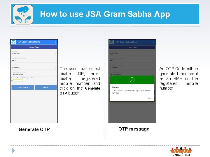 How to use JSA Gram Sabha App An OTP Code will be generated and