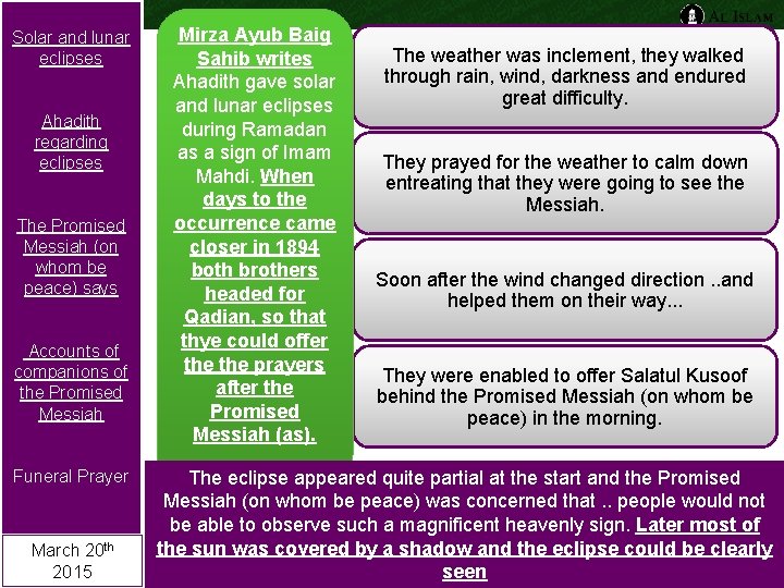 Solar and lunar eclipses Ahadith regarding eclipses The Promised Messiah (on whom be peace)