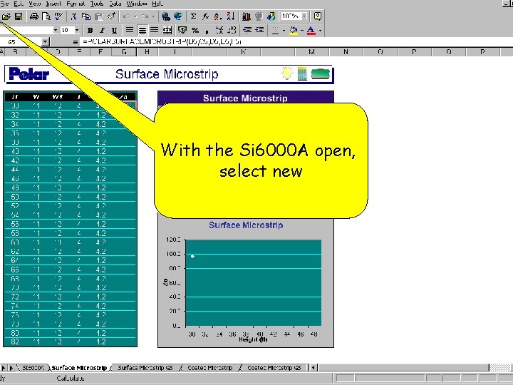 With the Si 6000 A open, select new 