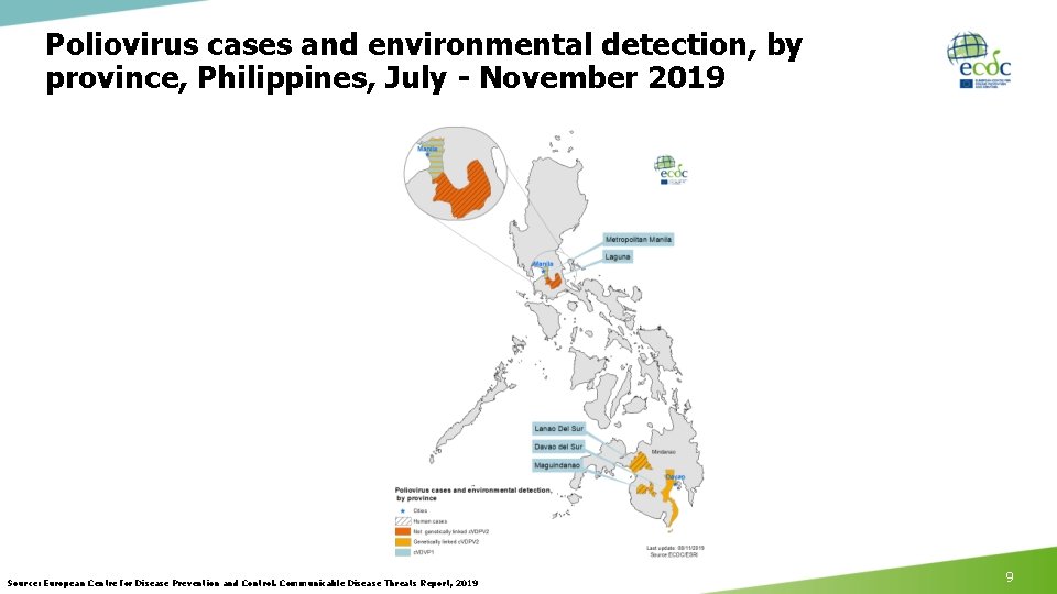 Poliovirus cases and environmental detection, by province, Philippines, July - November 2019 Source: European