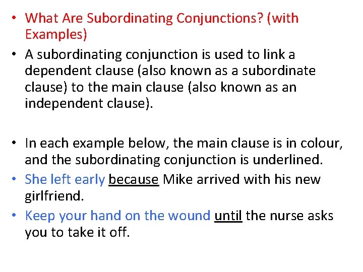 • What Are Subordinating Conjunctions? (with Examples) • A subordinating conjunction is used • What Are Subordinating Conjunctions? (with Examples) • A subordinating conjunction is used