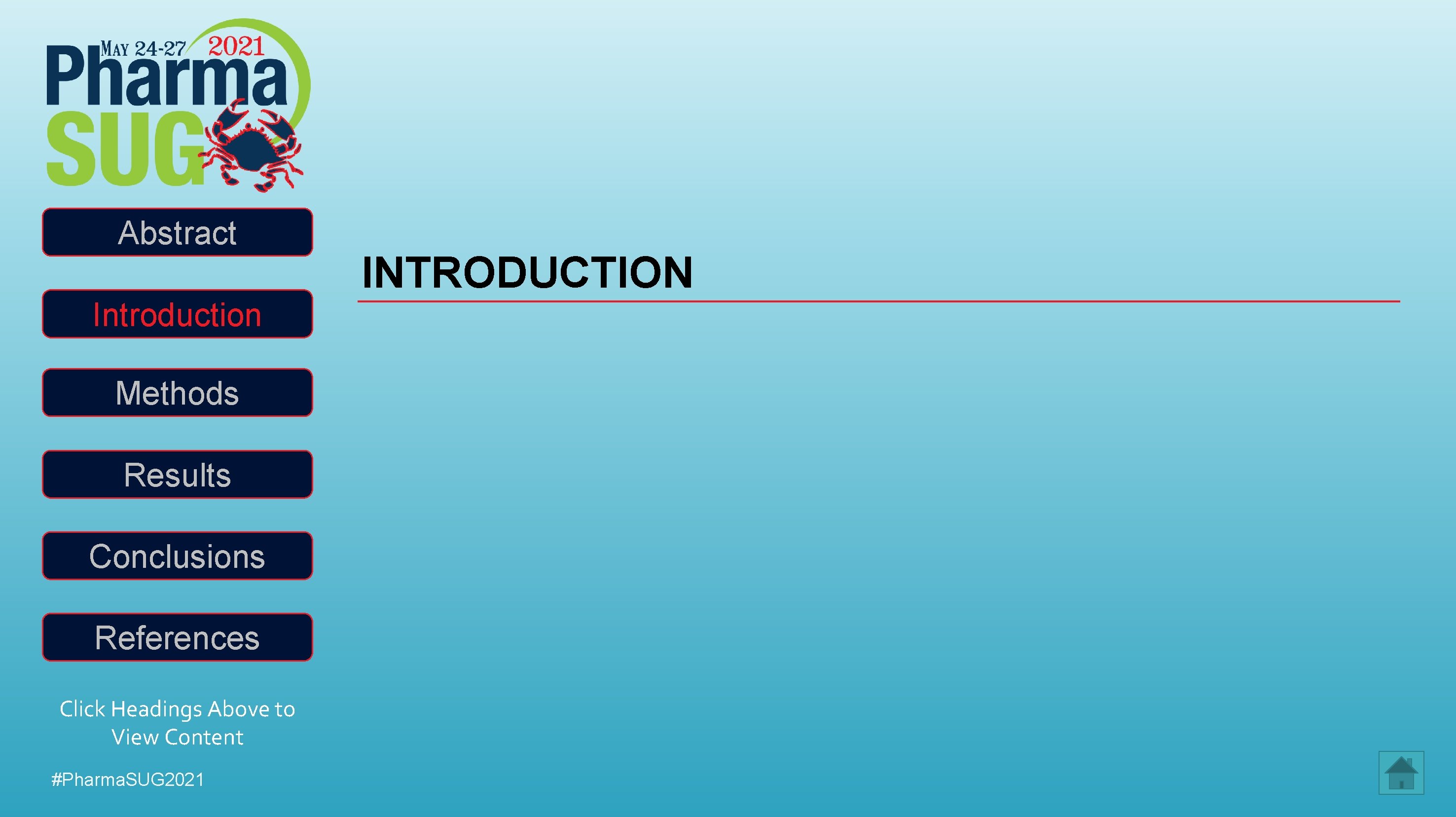 Abstract Introduction Methods Results Conclusions References Click Headings Above to View Content #Pharma. SUG