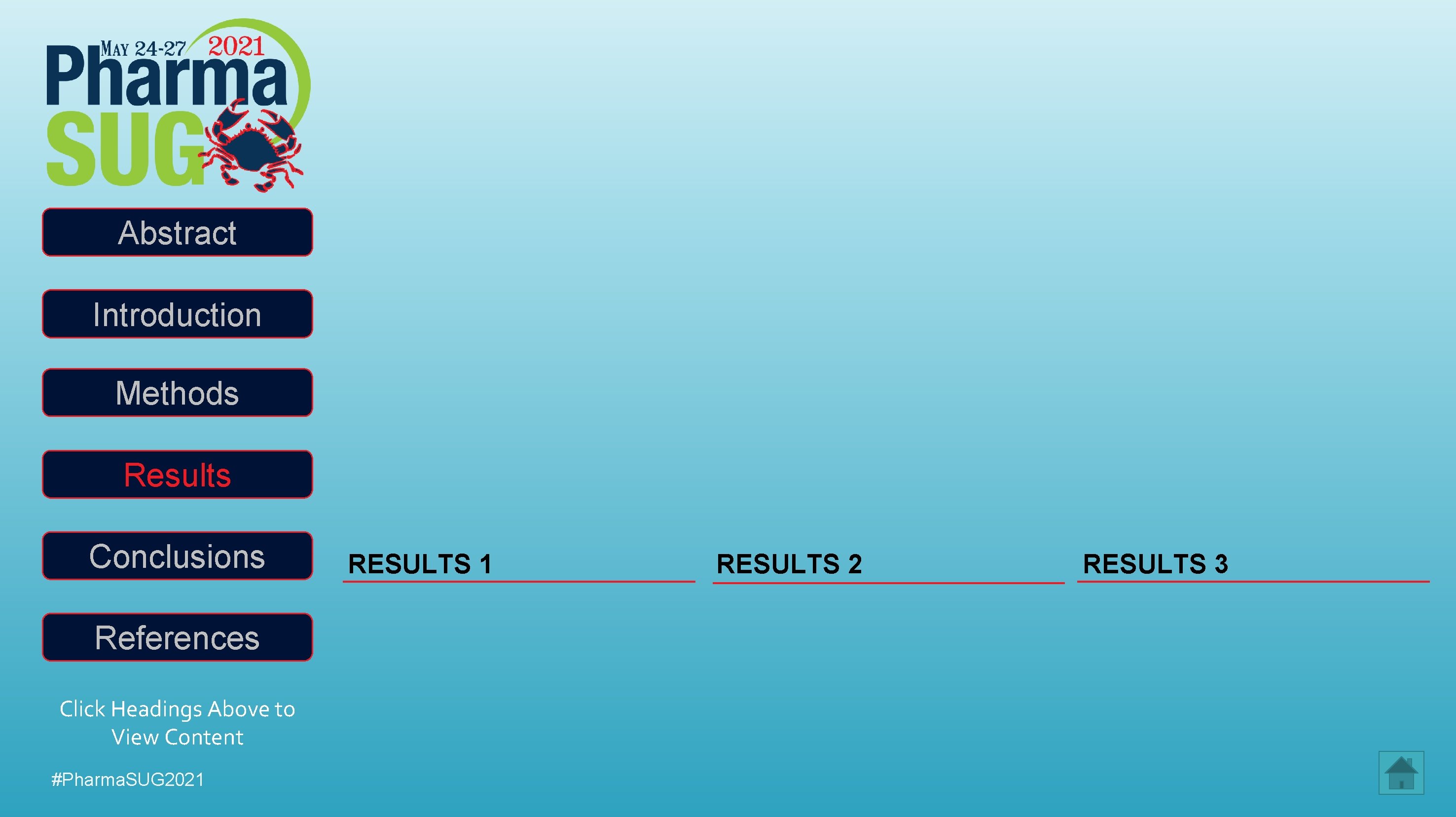 Abstract Introduction Methods Results Conclusions References Click Headings Above to View Content #Pharma. SUG