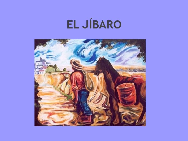 EL JÍBARO 