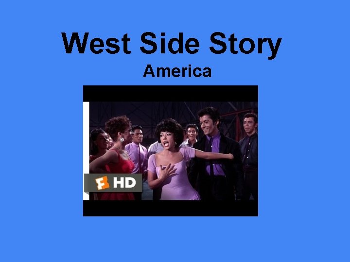 West Side Story America 