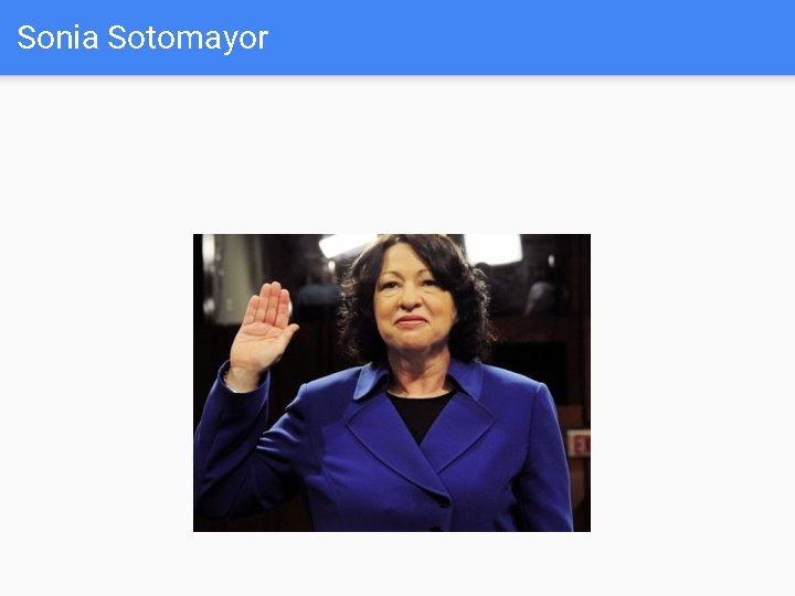 Sonia Sotomayor 