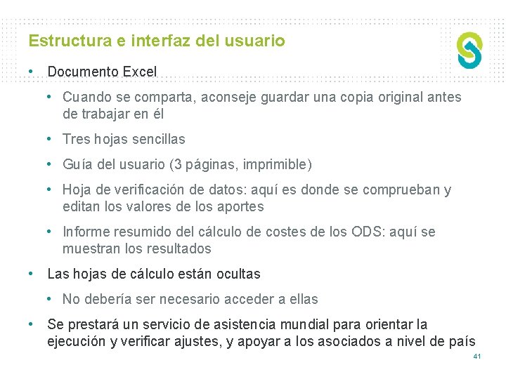 Estructura e interfaz del usuario • Documento Excel • Cuando se comparta, aconseje guardar