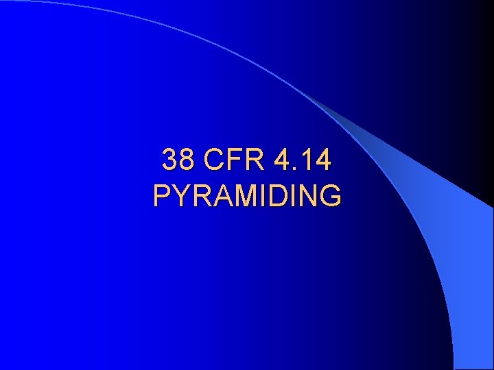 38 CFR 4. 14 PYRAMIDING 