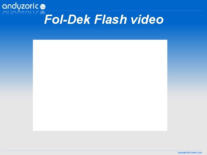 Fol-Dek Flash video 