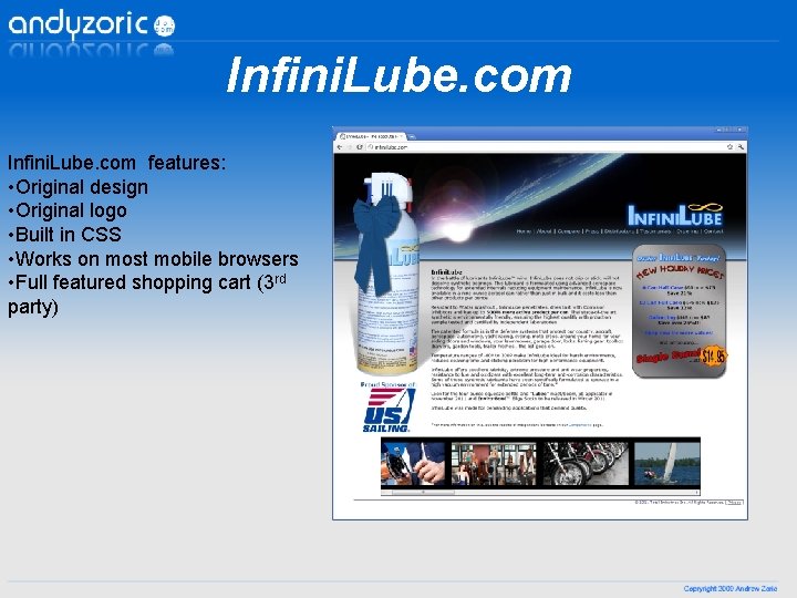 Infini. Lube. com features: • Original design • Original logo • Built in CSS