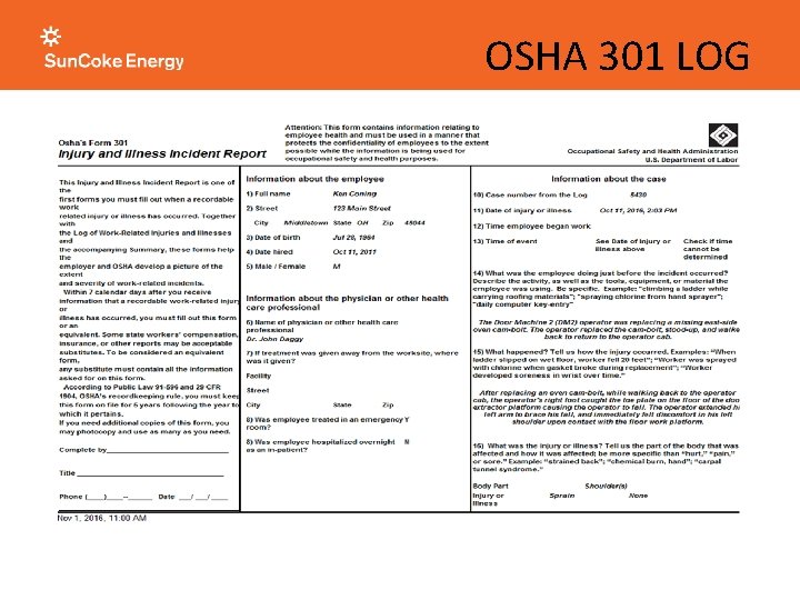 OSHA 301 LOG OSHA 301 LOG