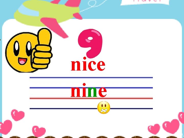 nice nine 