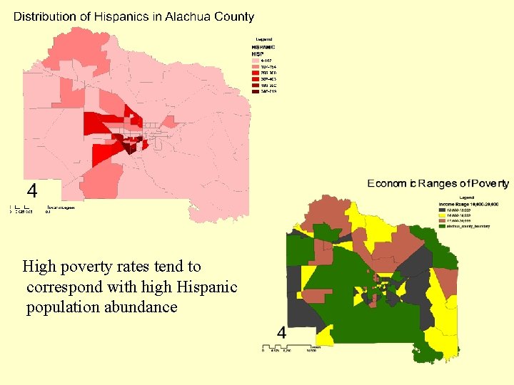 High poverty rates tend to correspond with high Hispanic population abundance 