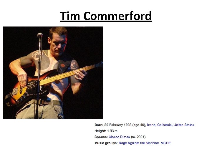 Tim Commerford 