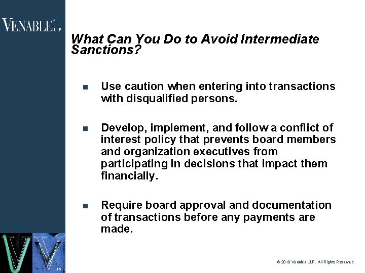 What Can You Do to Avoid Intermediate Sanctions? Use caution when entering into transactions What Can You Do to Avoid Intermediate Sanctions? Use caution when entering into transactions