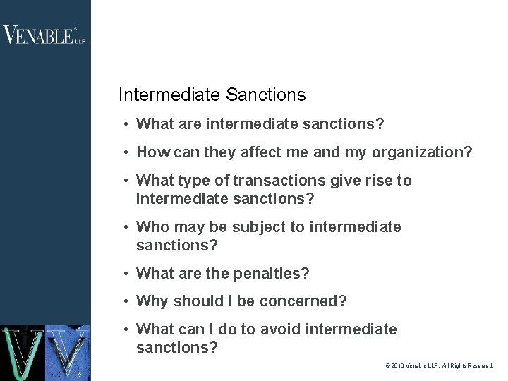 Intermediate Sanctions • What are intermediate sanctions? • How can they affect me and Intermediate Sanctions • What are intermediate sanctions? • How can they affect me and