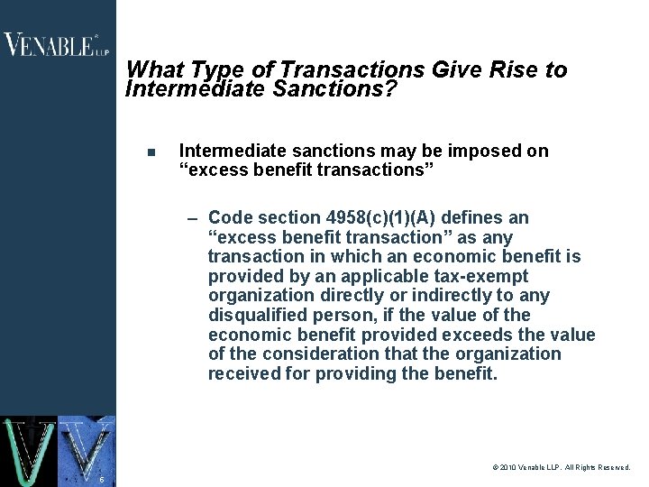 What Type of Transactions Give Rise to Intermediate Sanctions? Intermediate sanctions may be imposed What Type of Transactions Give Rise to Intermediate Sanctions? Intermediate sanctions may be imposed