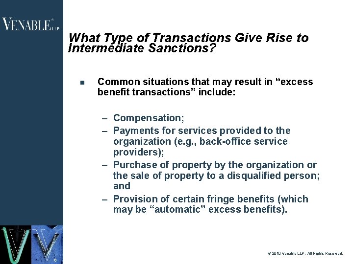 What Type of Transactions Give Rise to Intermediate Sanctions? Common situations that may result What Type of Transactions Give Rise to Intermediate Sanctions? Common situations that may result
