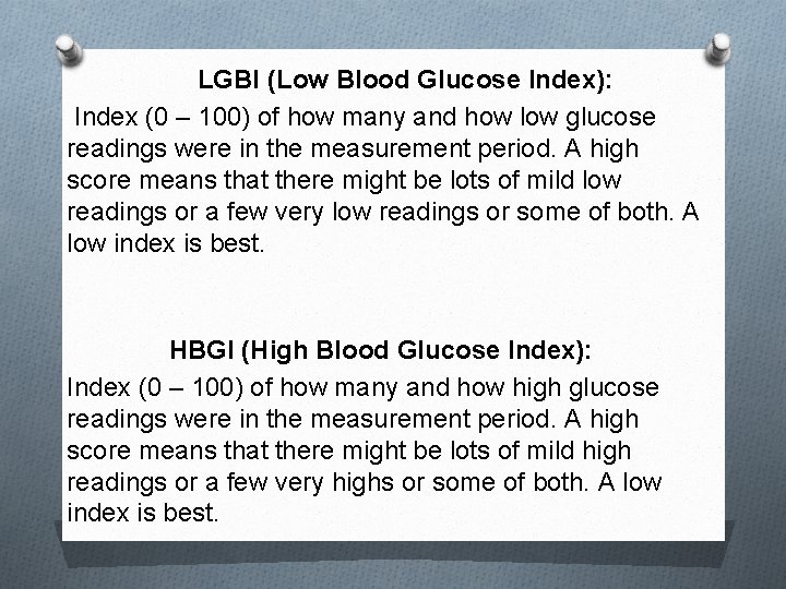 LGBI (Low Blood Glucose Index): Index (0 – 100) of how many and how