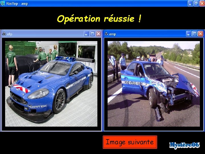 Opération réussie ! Image suivante 