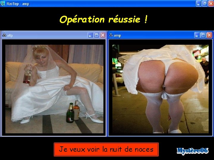 Opération réussie ! Je veux voir la nuit de noces 
