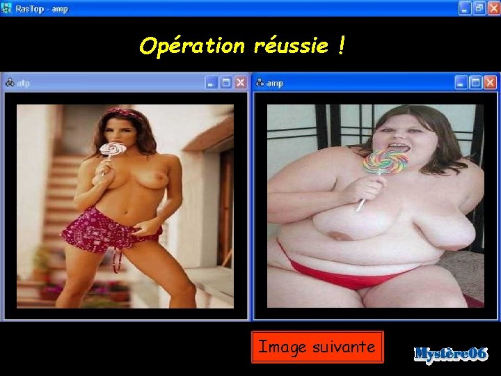 Opération réussie ! Image suivante 