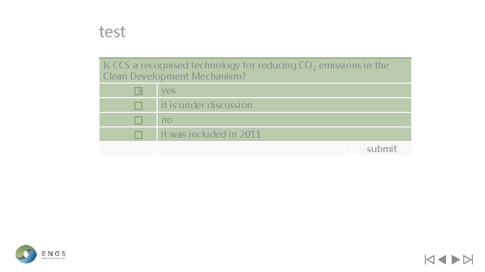 test Is CCS a recognised technology for reducing CO 2 emissions in the Clean