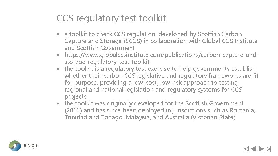 CCS regulatory test toolkit § a toolkit to check CCS regulation, developed by Scottish