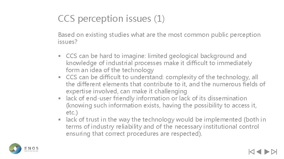 CCS perception issues (1) Based on existing studies what are the most common public