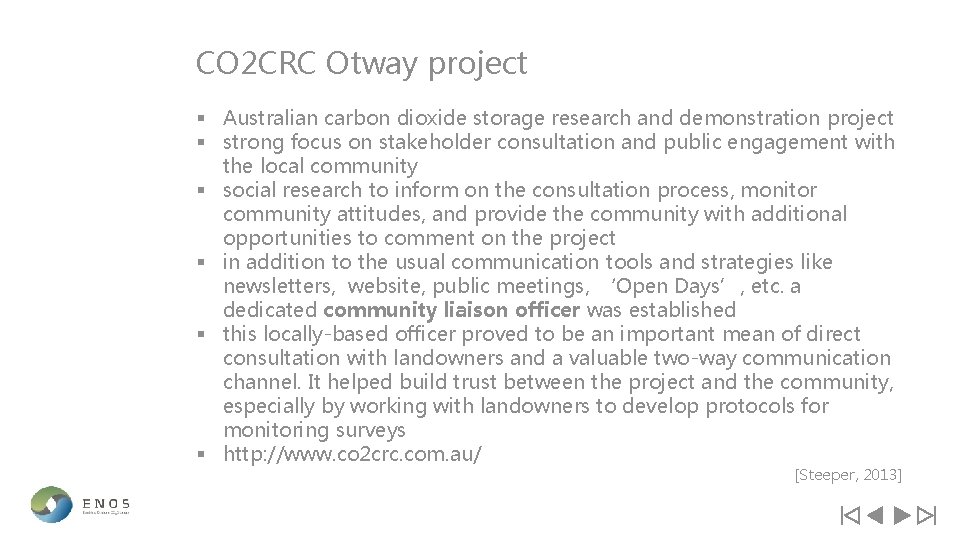 CO 2 CRC Otway project § Australian carbon dioxide storage research and demonstration project