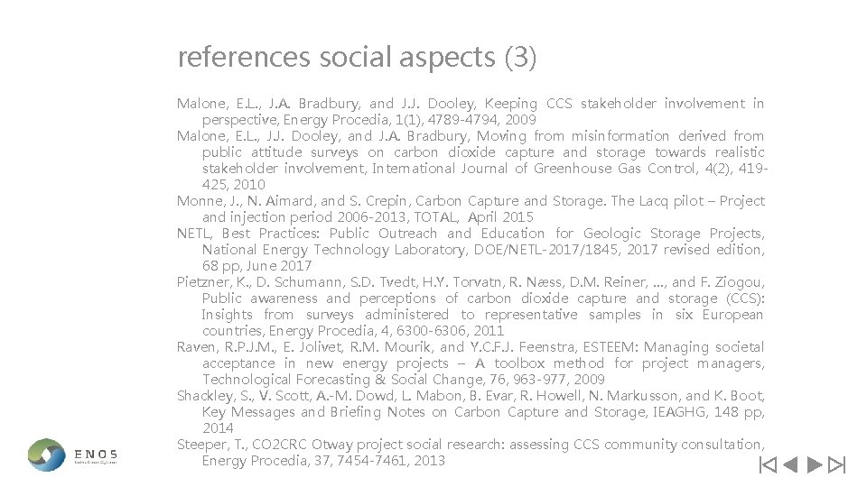 references social aspects (3) Malone, E. L. , J. A. Bradbury, and J. J.