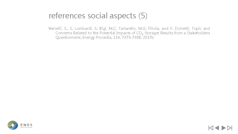 references social aspects (5) Vercelli, S. Lombardi, S. Bigi, M. C. Tartarello, M. G.