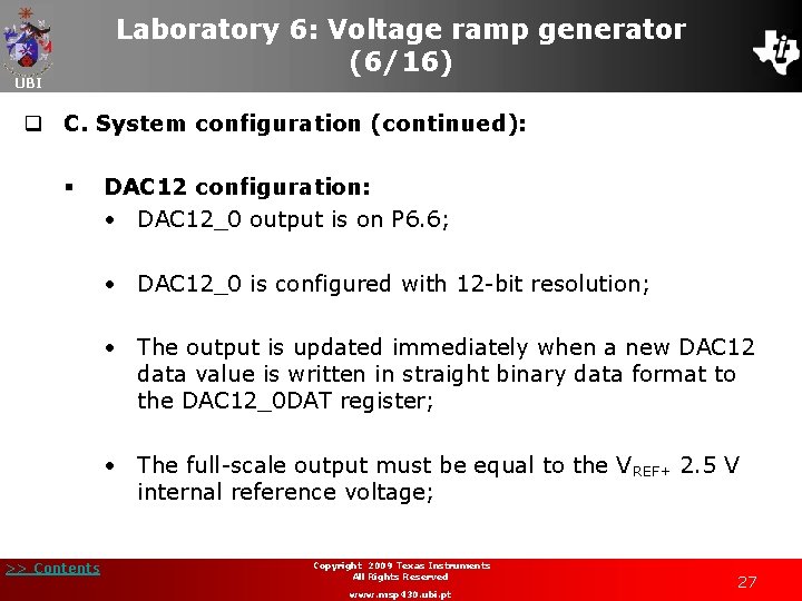 Laboratory 6: Voltage ramp generator (6/16) UBI q C. System configuration (continued): § DAC