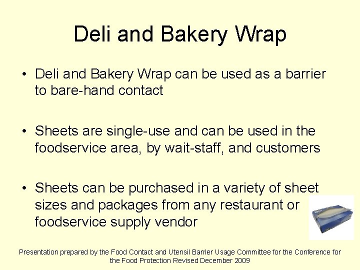 Deli and Bakery Wrap • Deli and Bakery Wrap can be used as a