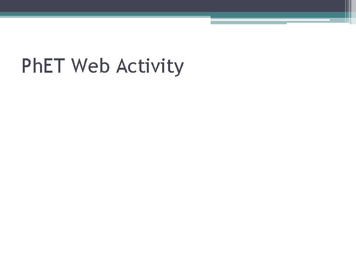 Ph. ET Web Activity 