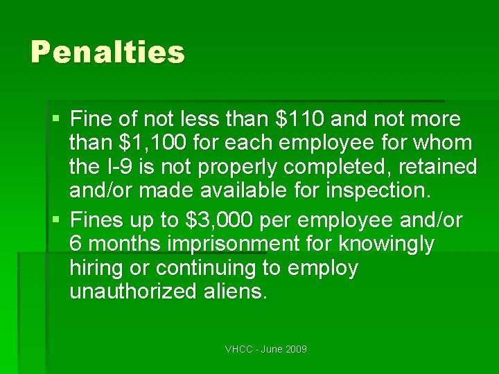 Penalties § Fine of not less than $110 and not more than $1, 100