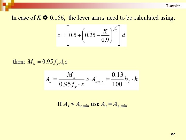 T-section In case of K 0. 156, the lever arm z need to be