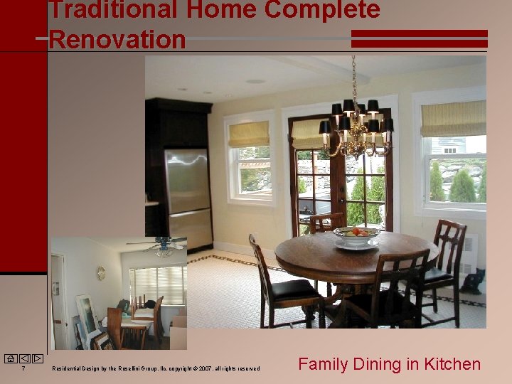 Traditional Home Complete Renovation 1 Residential Design by