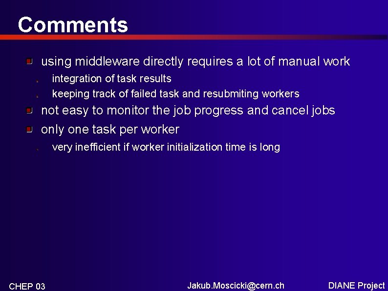 Comments using middleware directly requires a lot of manual work integration of task results
