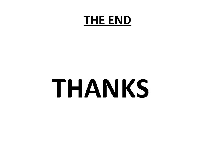 THE END THANKS 