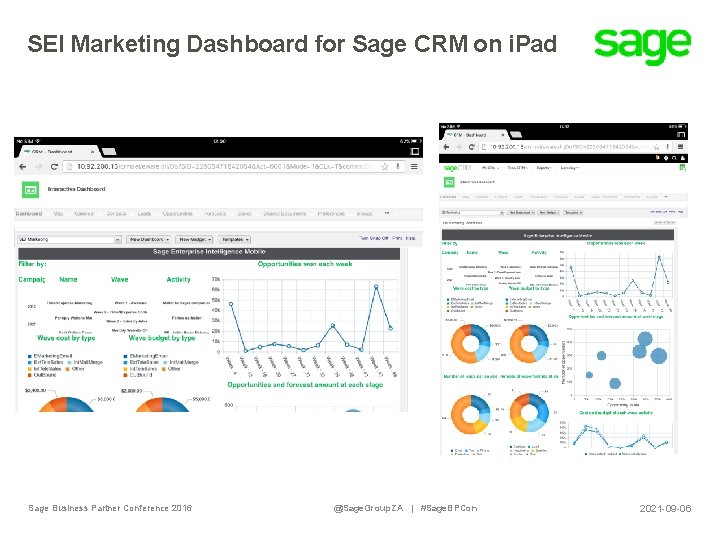 SEI Marketing Dashboard for Sage CRM on i. Pad Sage Business Partner Conference 2016