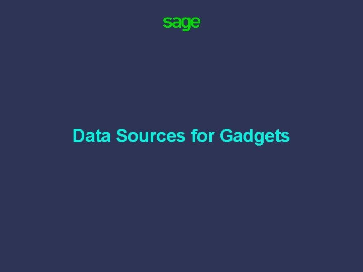 Data Sources for Gadgets 