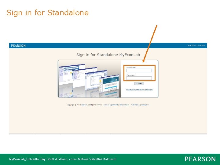 Sign in for Standalone My. Econ. Lab_Univerità degli studi di Milano, corso Prof. ssa