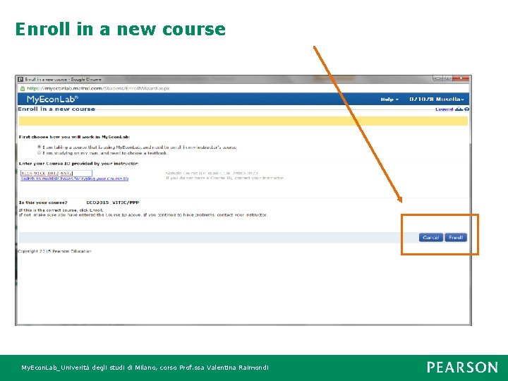 Enroll in a new course My. Econ. Lab_Univerità degli studi di Milano, corso Prof.