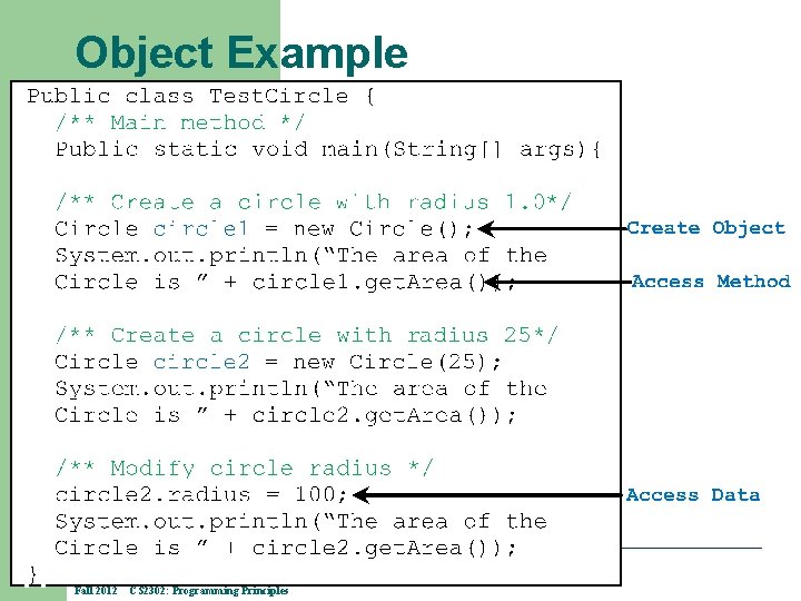 Object Example 11 Fall 2012 CS 2302: Programming Principles 