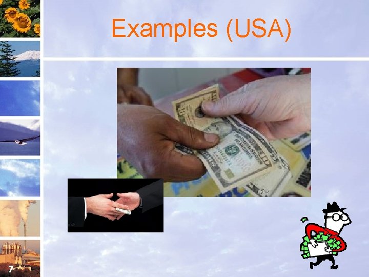 Examples (USA) 7 