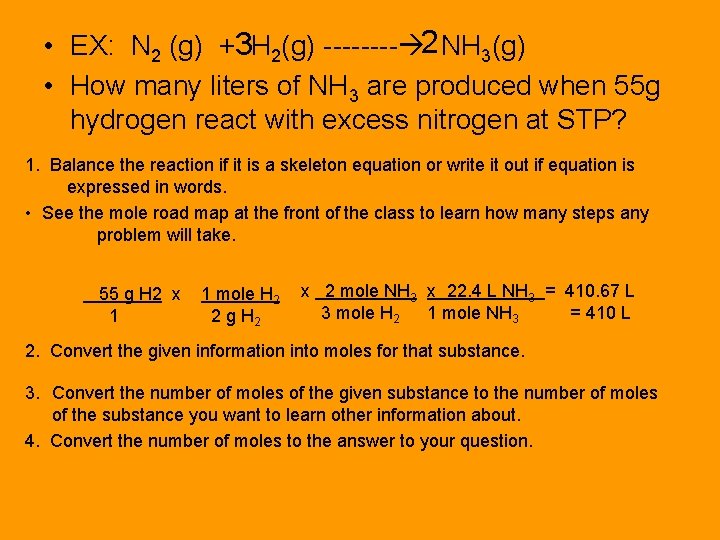  • EX: N 2 (g) +3 H 2(g) ---- 2 NH 3(g) •