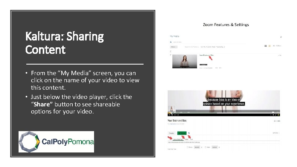Kaltura: Sharing Content • From the “My Media” screen, you can click on the